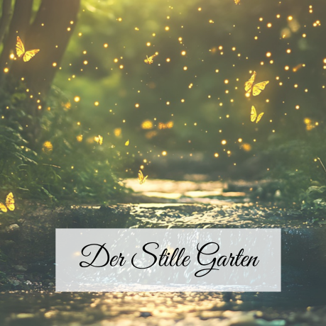 Der Stille Garten - Onlinekurs inklusive Workbook